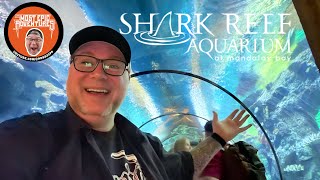 🦈 SHARK REEF AQUARIUM AT MANDELAY BAY LAS VEGAS