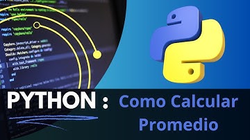PYTHON: ¡Aprende a calcular promedios !