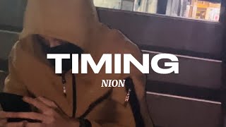 Nion - Timing (OFFICIAL VIDEO)