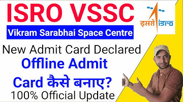 ISRO VSSC Download Admit Card  New Link Activate | VSSC Offline Admit Card Kaise banaye