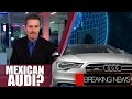 Mexican AUDI? | Zihuatanejo project | Cisco invests in Mexico