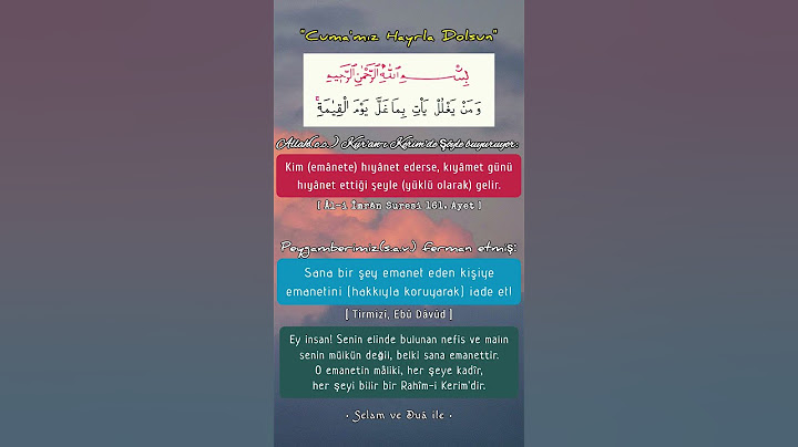 Cuma gününe özel Ayet Hadis Vecize [62] EMÂNETE HIYANET!    #emanet #cuma #shorts #shortvideo #reels