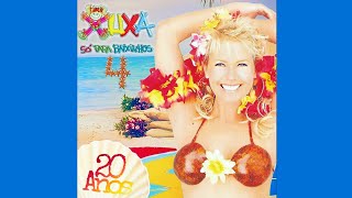 Xuxa - Ele É O Txutxucão 2003 - Versão Alongada Xspb 4 Praia - 20 Anos