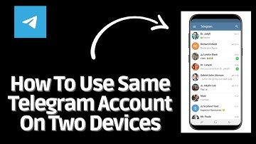 How To Use Same Telegram Account On Two Devices