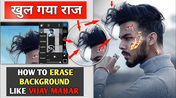 How to erase background like Vijay mahar in PicsArt || Vijay mahar jesi Hair cutting kaise kare 2020