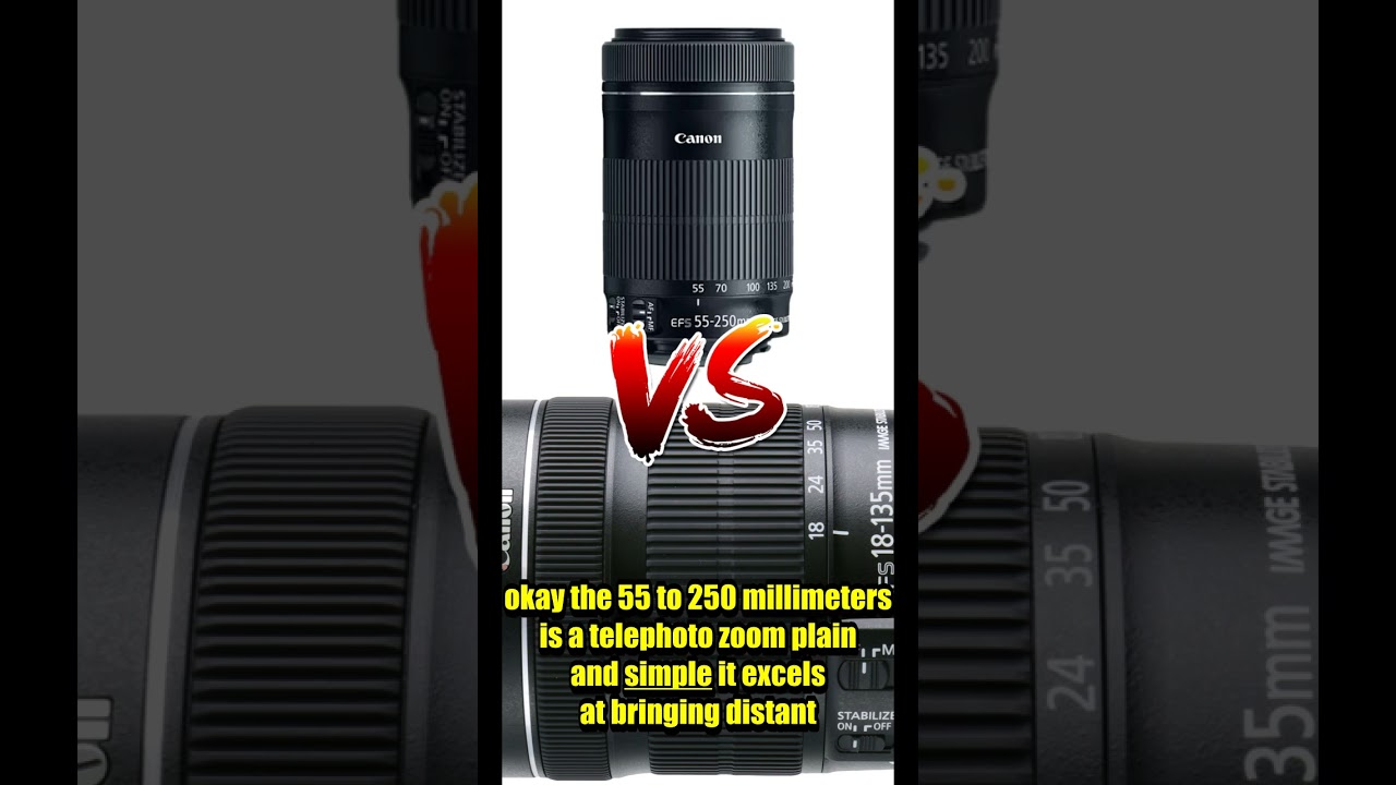 Canon EF-S 55-250mm Lens VS Canon EF-S 18-135mm Lens - YouTube