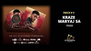 PASKA – KRAZE MARYAJ SA (Official Audio) | Cicatrices d’Amour EP 5