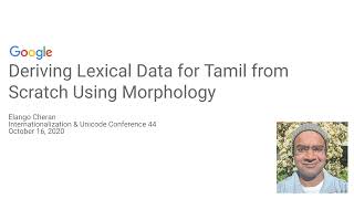 S12T2 Deriving Lexical Data for Tamil from Scratch Using Morphology