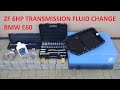 TRANSMISSION FLUID CHANGE IN YOUR DRIVEWAY - DIY (BMW 5 E60 ZF transmission)