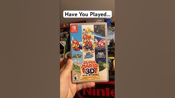 Have You Played Super Mario 3D All Stars?