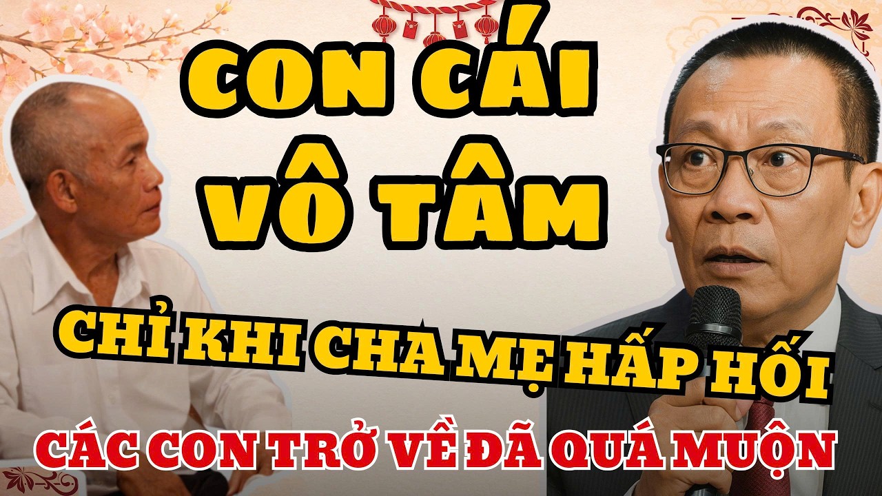 Khi Cha Mẹ Nằm Viện, Con Mới Quay Về