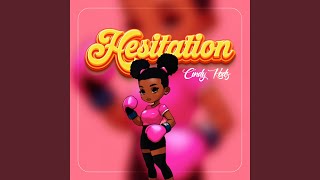 Hesitation