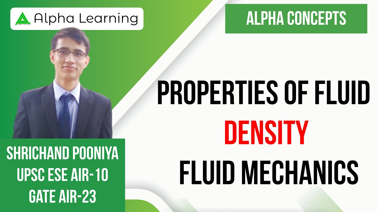 1.1 Properties Of Fluid | Density | Fluid Mechanics By Shrichand Pooniya (IES)