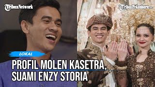 Siapa Molen Kasetra yang Kini Nikahi Enzy Storia, Ini Profil Biodatanya