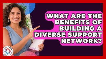 What Are the Benefits of Building a Diverse Support Network? | Single Parent Support Hub News