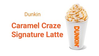 Dunkin Donuts Hot Caramel Craze Signature Latte 2023 !! How To Make Dunkin Signature Latte