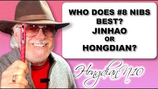 Who Does #8 Size Nibs Better? Hongidan N10 vs Jinhao 9019 Who Does #8 Size Nibs Better? Hongidan N10 vs Jinhao 9019
