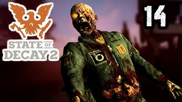 STATE Of DECAY 2 Gameplay Walkthrough PART 14 - Snapper