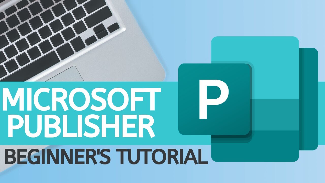 Microsoft Publisher - 2019 Beginner's Tutorial - YouTube