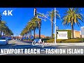 Newport Beach to Fashion Island Driving Tour - Travel Road Trip California Orange County USA - 4K