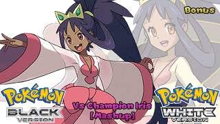 Pokémon B2/W2 & Remix  - Champion Iris Battle Mashup (HQ) chords