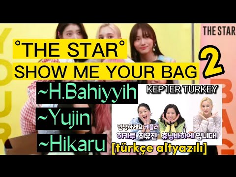 The star show me your bag 2 - türkçe altyazılı (KEP1ER TURKEY)