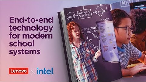 Empowering Modern Classrooms: Lenovo & Intel Solutions for Future-Ready Learning