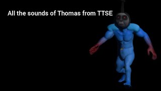 All The Sounds Of Thomas From Thomas The Slender Engine 3D2D