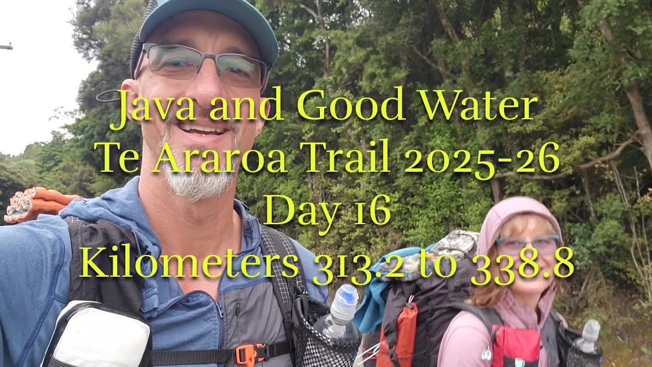 Te Araroa 2025-26 Day 16 | Kōmanawa Farmstay to Sandy Bay