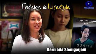 Fashion & Lifestyle | Narmada Shougaijam