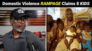Louisiana Domestic Violence RAMPAGE Claims Eight Children