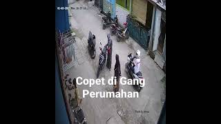 Copet Di Gang Perumahan