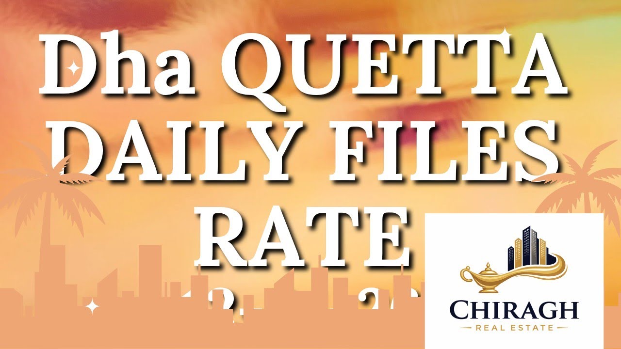 DHA Quetta Daily Files Rate | 12 January 2026 | Latest Market Update 📈
