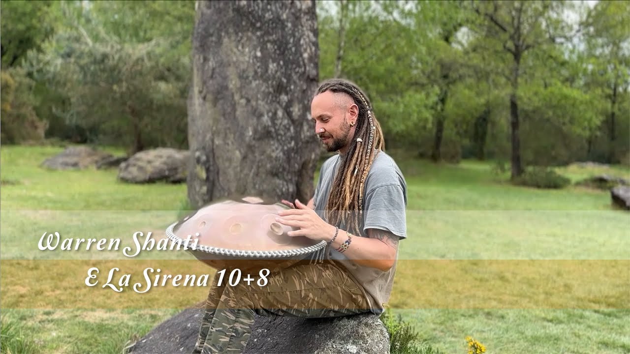 MrPans handpan - E La Sirena 10+8 - Warren Shanti
