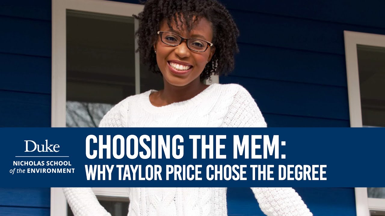 Why Taylor Price Chose the Nic School's MEM Program
