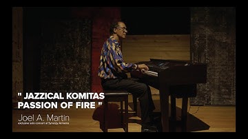 Joel A Martin “𝗝𝗮𝘇𝘇𝗶𝗰𝗮𝗹 𝗞𝗼𝗺𝗶𝘁𝗮𝘀-𝗣𝗮𝘀𝘀𝗶𝗼𝗻 𝗼𝗳 𝗙𝗶𝗿𝗲” at Synergy Armenia