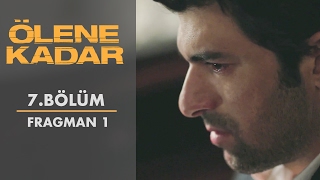 Ölene Kadar 7. - Fragman 1