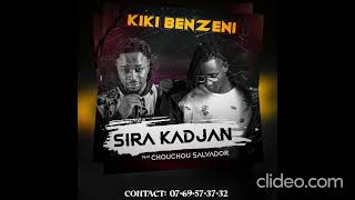 Kiki Benzeni Feat Chouchou Salvador - Sirakadjan