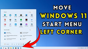 Move Windows 11 Start Menu to the Left Corner