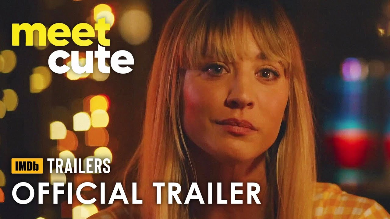 Meet Cute Official Trailer (2022) Kaley Cuoco, Pete Davidson, Sierra