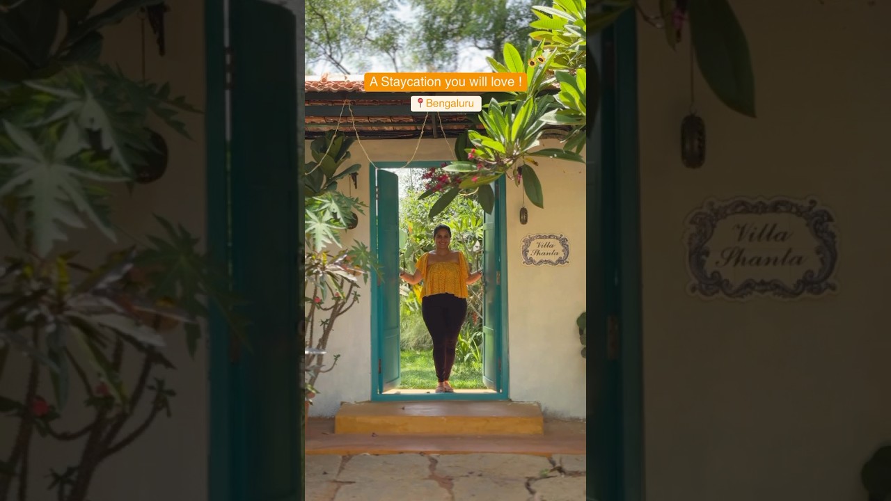 Staycation near Bangalore|Villa Shanta 
