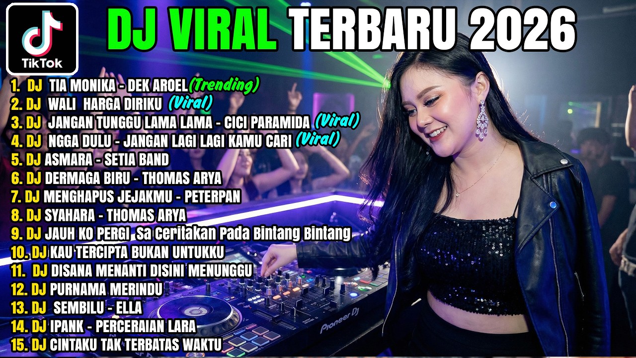 DJ TIA MONIKA 🔥 REMIX TIKTOK VIRAL 2026 | FULL BASS JEDAG JEDUG TERBARU