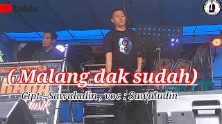 Download Lagu Malang dak sudah ,cipt sawaludin ,voc sawaludin,  zahra musik MP3