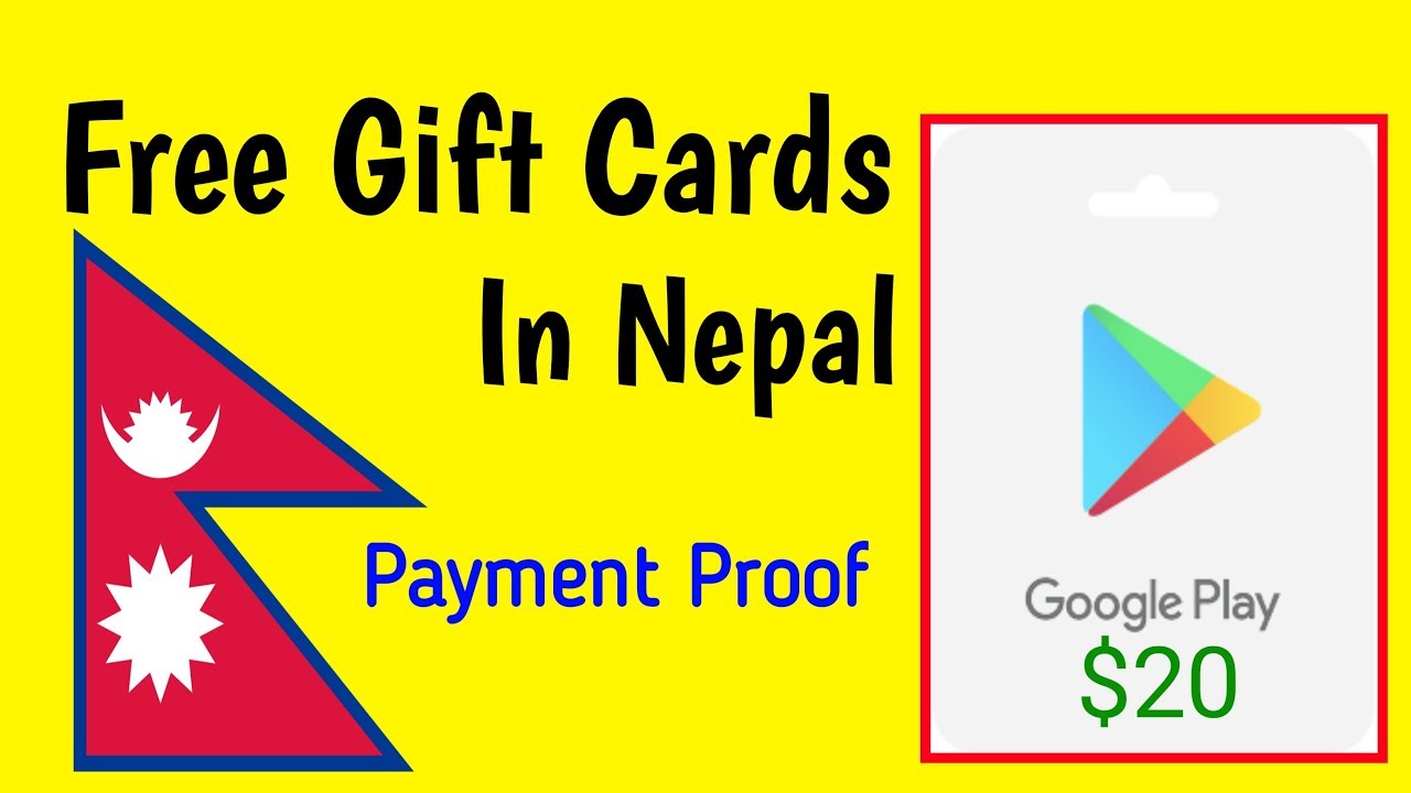 How To Get Google Play Gift Card Free (2019) In Nepal 20 Free Google