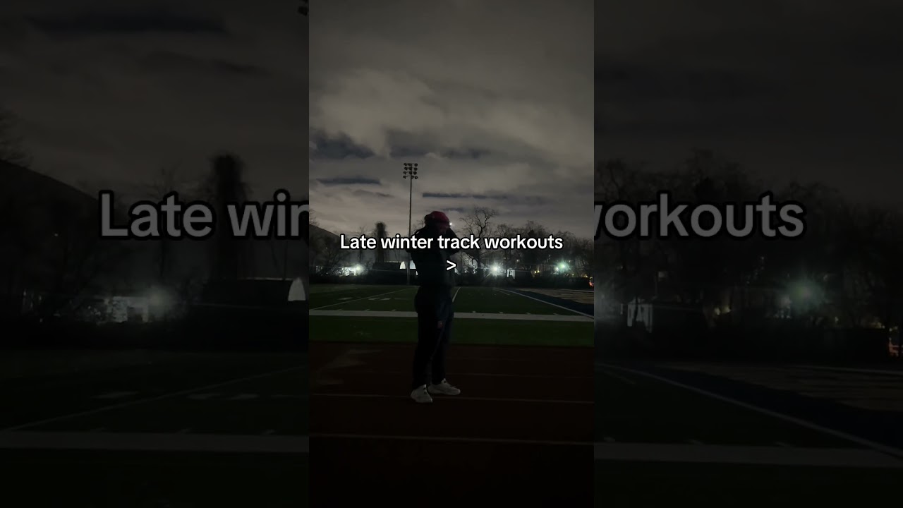 Late winter track workouts are the best
