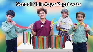 School Mein Aaya Pepsi wala | MoonVines