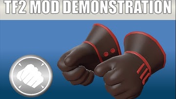 TF2 Mod Weapon Demonstration: The Gloves of Oppression