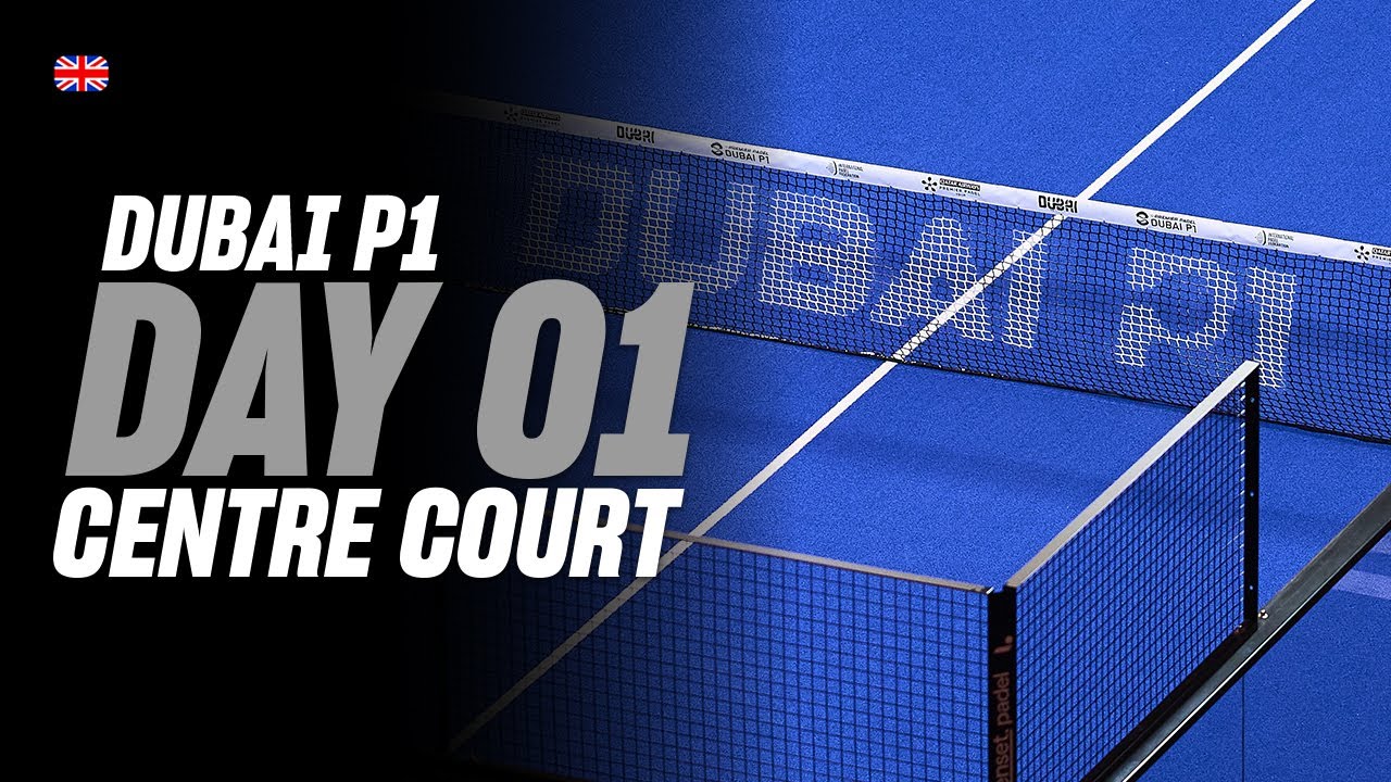 Dubai Premier Padel P1 🇦🇪🎾: Damac Center Court (🇬🇧)