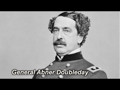 WHO WAS GENERAL ABNER DOUBLEDAY