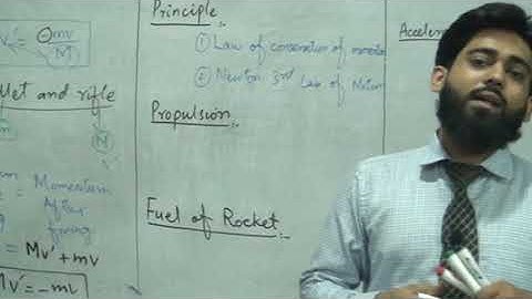 Lecture#34 Class#11 Chapter#3  #Momentum And Explosive Forces  #Rocket propulsion